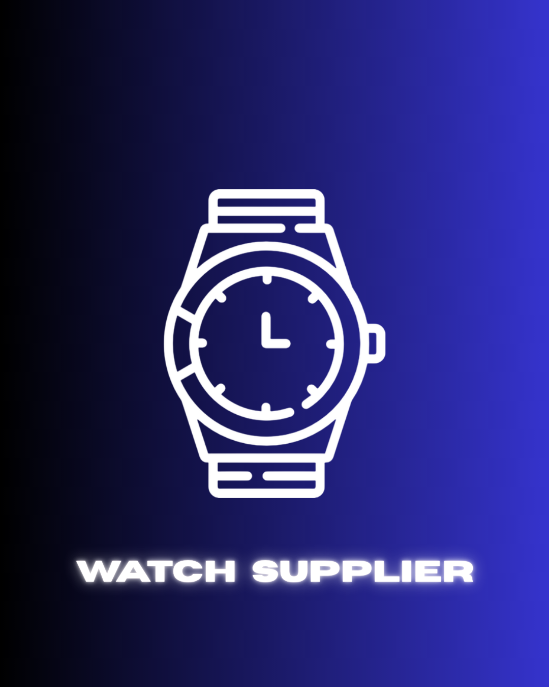Watch Supplier